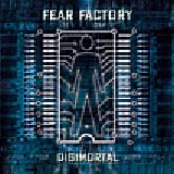 Fear Factory - Digimortal